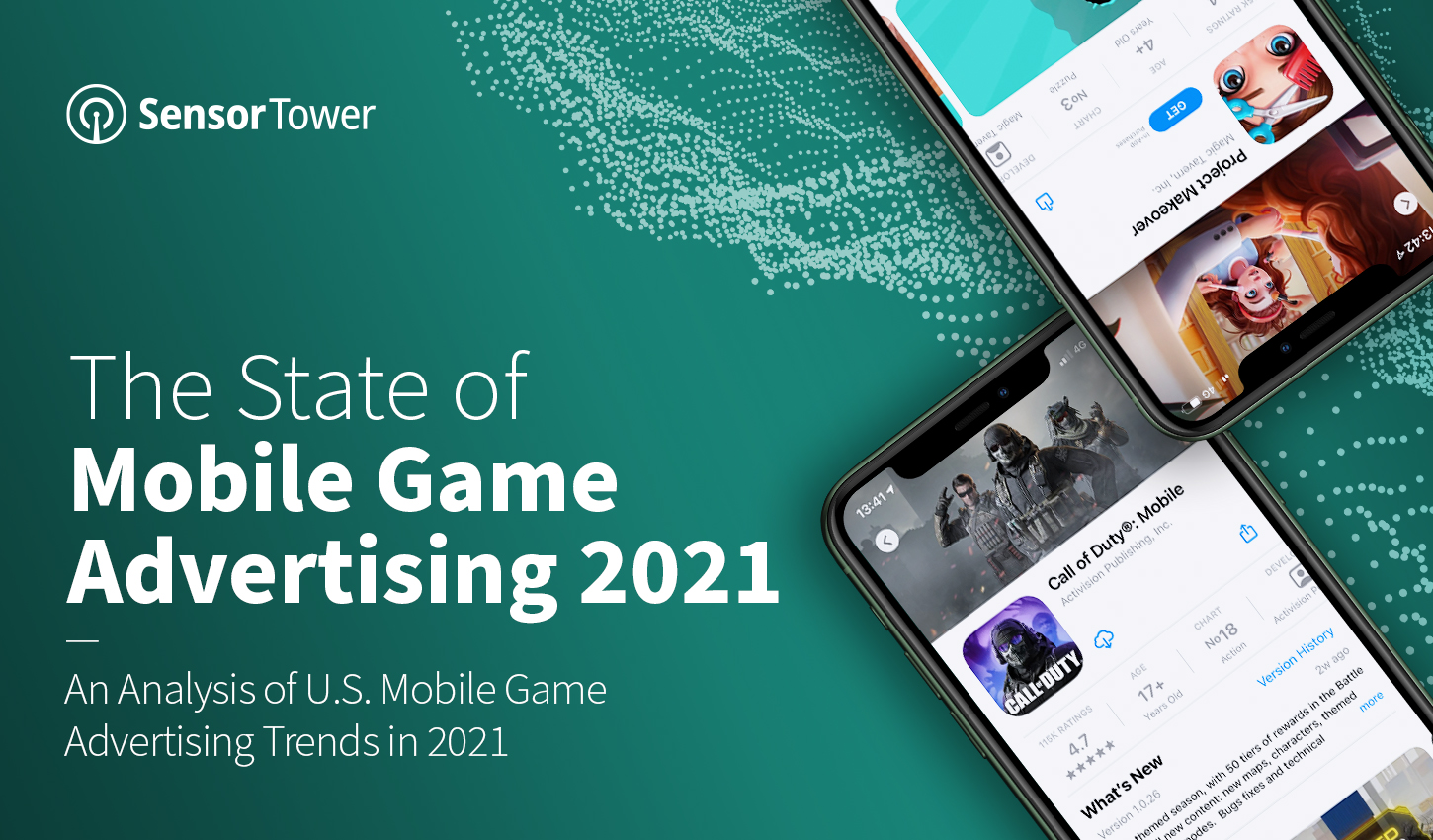 Sensor Tower’s State of Mobile Game Advertising 2021 Report